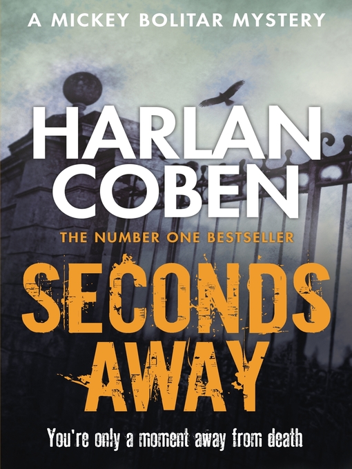 Seconds Away (eBook): Mickey Bolitar Series, Book 2